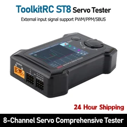 ToolkitRC ST8 8CH zintegrowany tester serwo 100W 2A 2.4 TFT 7-28V zintegrowany tester 4 niezależny interfejs PWM/PPM/SBUS