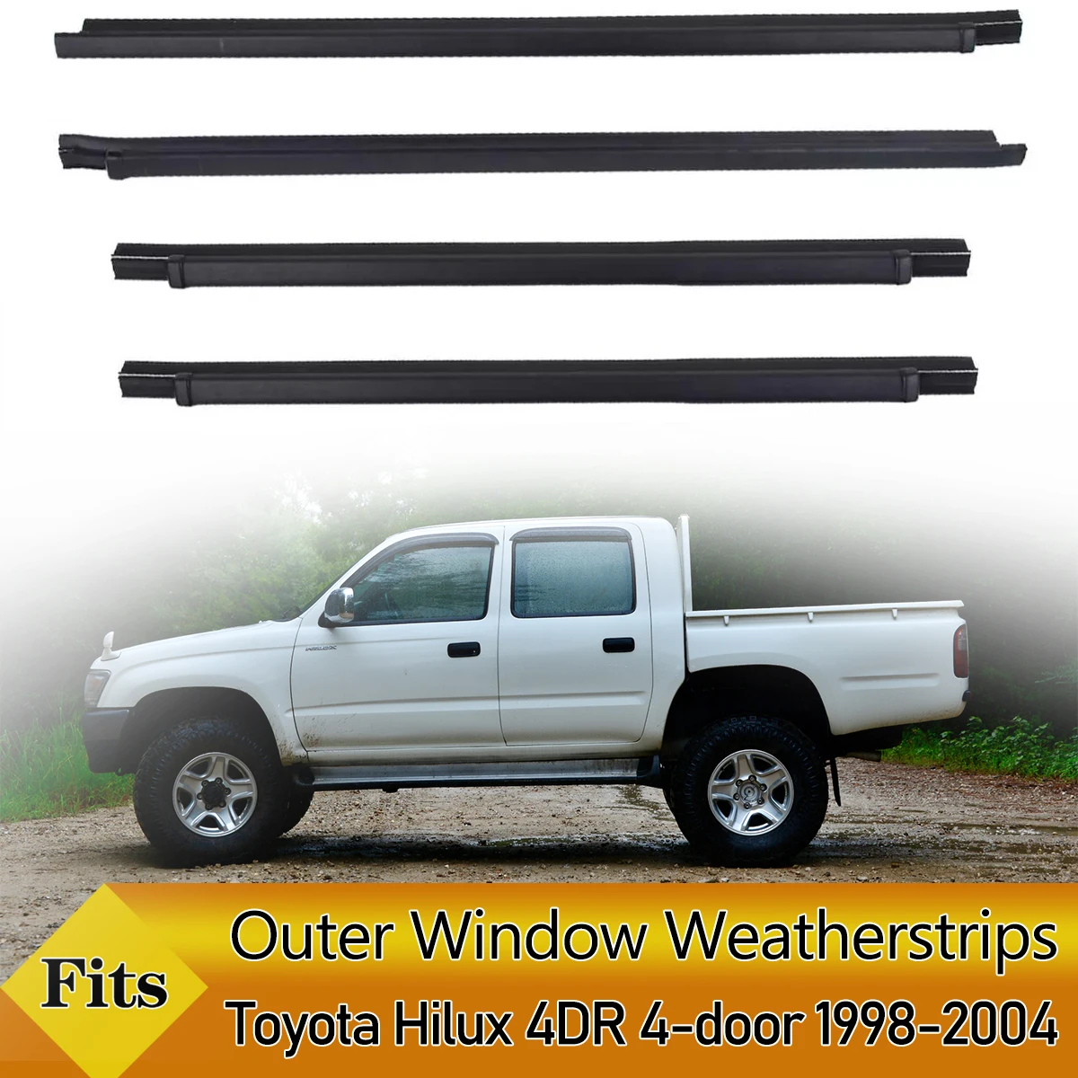 4PCS Outer Windows Rubber Weatherstrip Waterproof Pressure Sealing Belt Moulding Trim For Toyota Hilux 4DR 4-door MK6 1998-2004