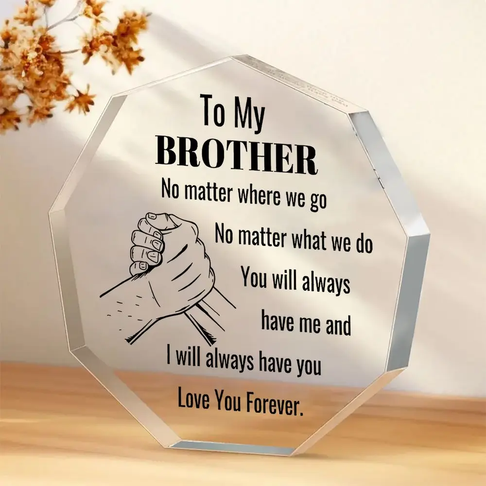 To My Brother Fist Bump Acrylic Desk Decor, Minimalist Heartfelt Plaque for Brother Birthday & Sibling Appreciation Gift
