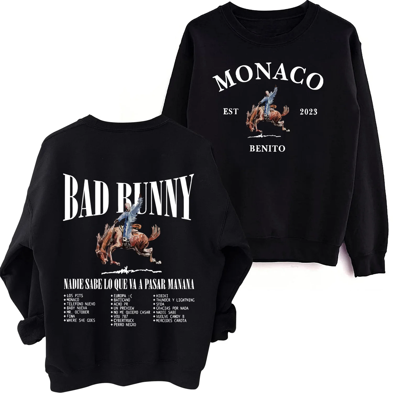 Bad Bunny Nadie Sabe Lo Que Va A Pasar Manana Sweatshirt Harajuku Long Sleeve Oversized Hoodie Fans Gift