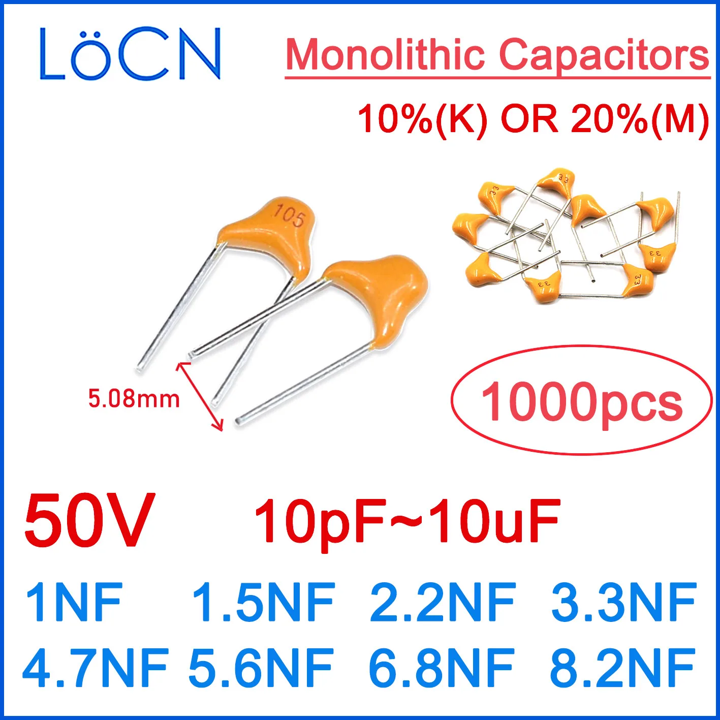 Condensador cerámico monolítico MLCC CT4 5,08 MM 50V 10%(K) 20%(M) 1NF 1.5NF 2.2NF 3.3NF 4.7NF 5.6NF 6.8NF 8.2NF LoCN 1000 Uds