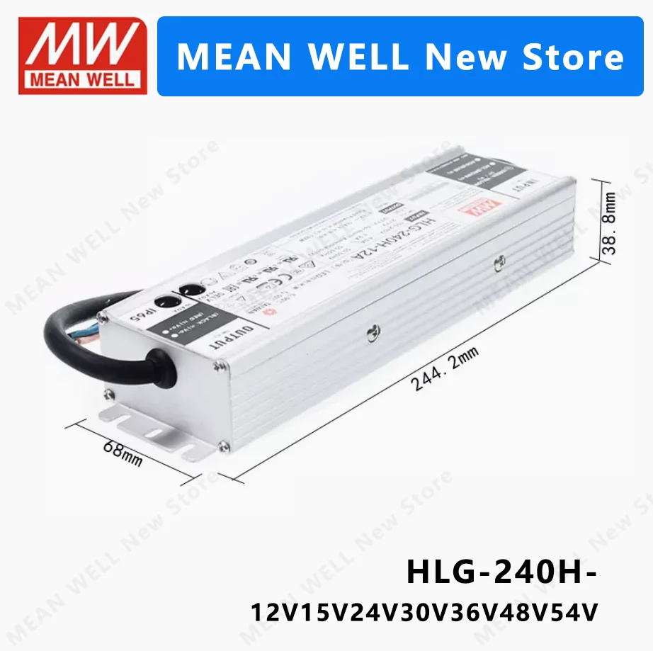 MEAN WELL HLG-240H HLG-240H-12A HLG-240H-15A HLG-240H-24A HLG-240H-30A HLG-240H-48A HLG-240H-24  MEANWELL HLG 240H 240W