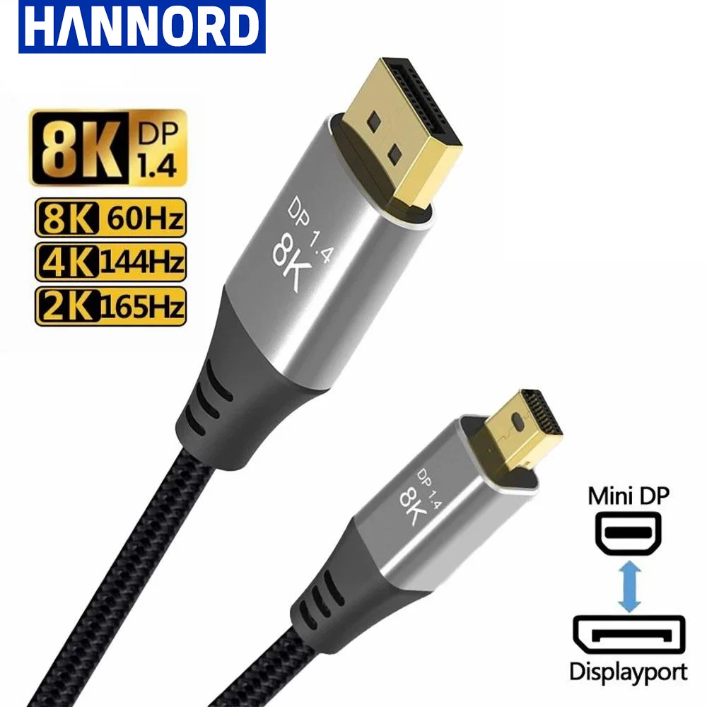 Hannord Mini DP to DP Cable Mini DisplayPort to DisplayPort cables 8K 60Hz 4K 144Hz 2K 165Hz Thunderbolt  for MAC Laptop