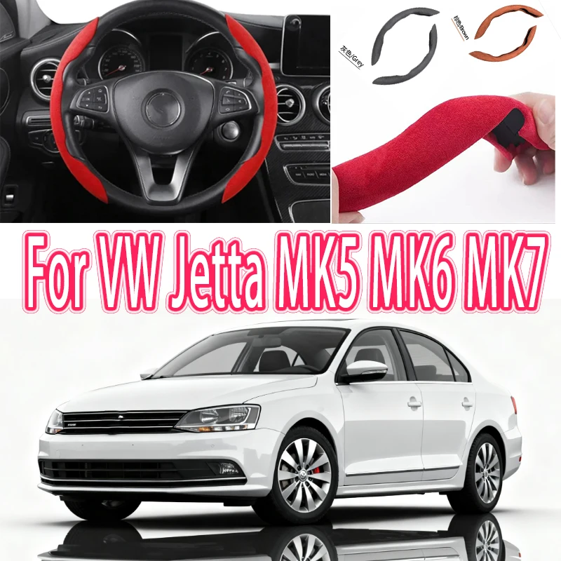 

For VW Jetta MK5 MK6 MK7 Car Steering Wheel Cover 38CM Anti-Slip Suede Steering Wheel Cover Auto Decoration Accessory