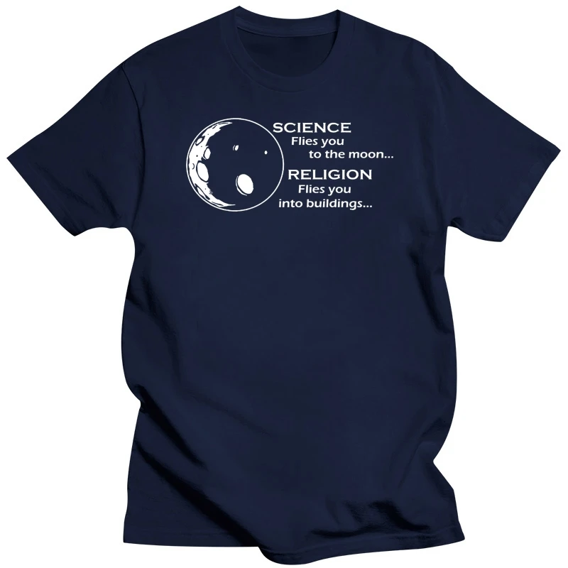 2019 Fashion Cool Men T-shirt Science Flies You To The Moon Religion Into Buildings T-Shirt - Atheist Agnostic