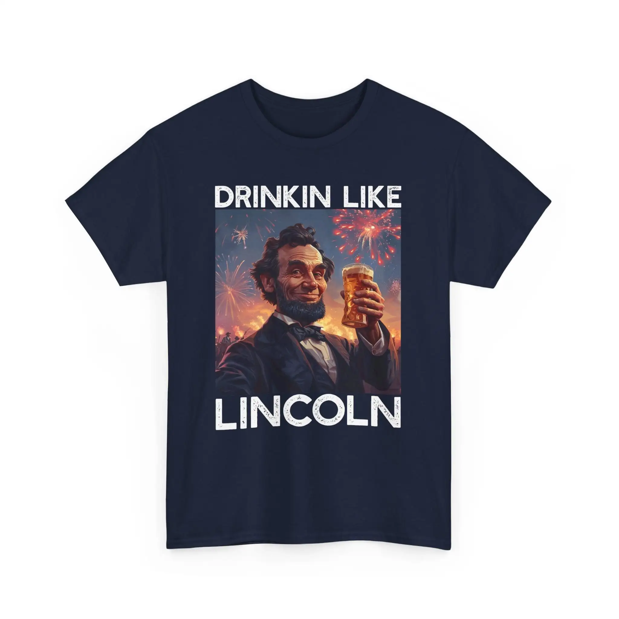 Drinkin Like Lincoln July 4Th Bbq Beer Party T Shirt For Funny American Lover Independence Day