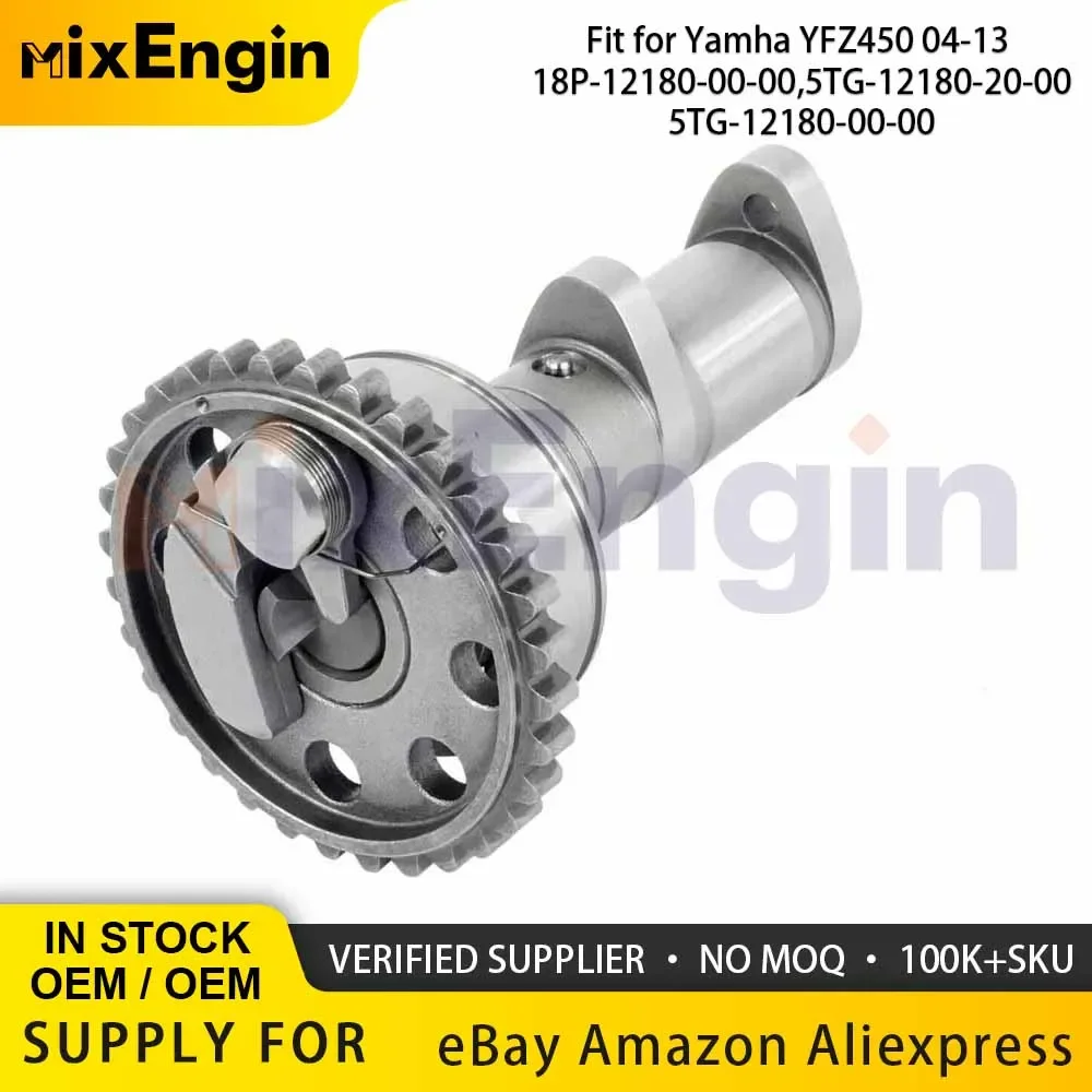 

Motorcycle Engine Parts Exhaust Camshaft For 2004-2013 Yamaha YFZ450 OEM18P-12180-00-00/5TG-12180-20-00/5TG-12180-00-00 YFZ 450