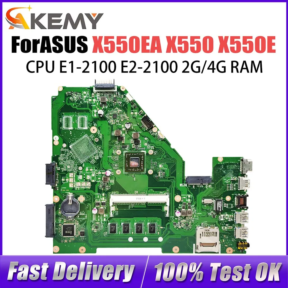 

X550EP Motherboard For Asus X550EA X550EP D552W X552WE X552E Laptop Mainboard E1 E2 A4 CPU 2GB/4GB RAM 100% Tested