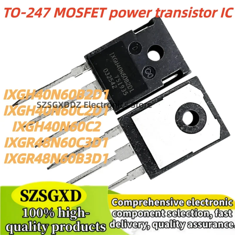 5Uds 100% new quality IXGH40N60 IXGR48N60 IXGR48N60B3D1 IXGH40N60B2D1 IXGH40N60C2D1 IXGR48N60C3D1 IXGH40N60C2 TO-247 In Stock