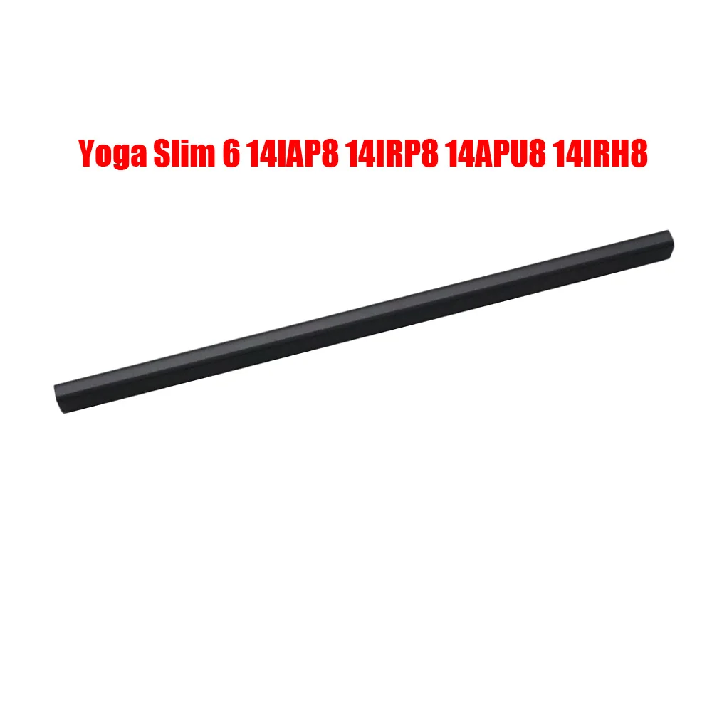 Laptop LCD Hinge Cover For Lenovo Yoga Slim 6 14IAP8 Yoga Slim 6 14IRP8 Yoga Slim 6 14APU8 Yoga Slim 6 14IRH8 82WU 5CB1J75986