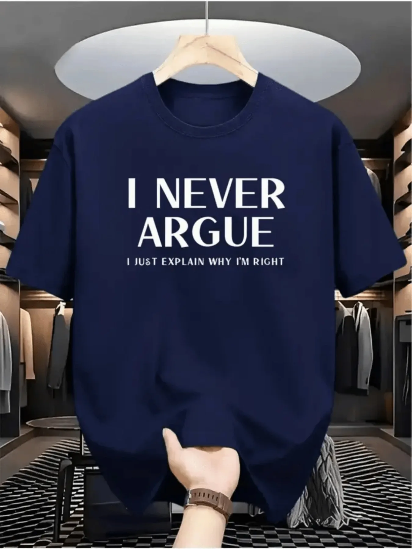 I Never Argue I Just Explain Why I'm Right  T Shirt Men Women Bold Funny Sarcastic Text Print Short Sleeve Cotton Casual Tops