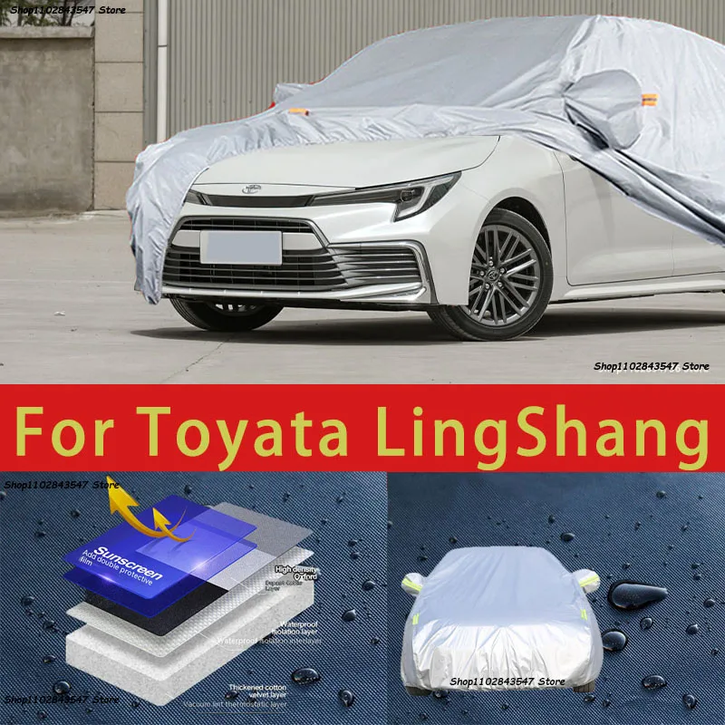 

For Toyata LingShang Outdoor Protection Full Car Covers Snow Cover Sunshade Waterproof Dustproof Exterior Car accessories