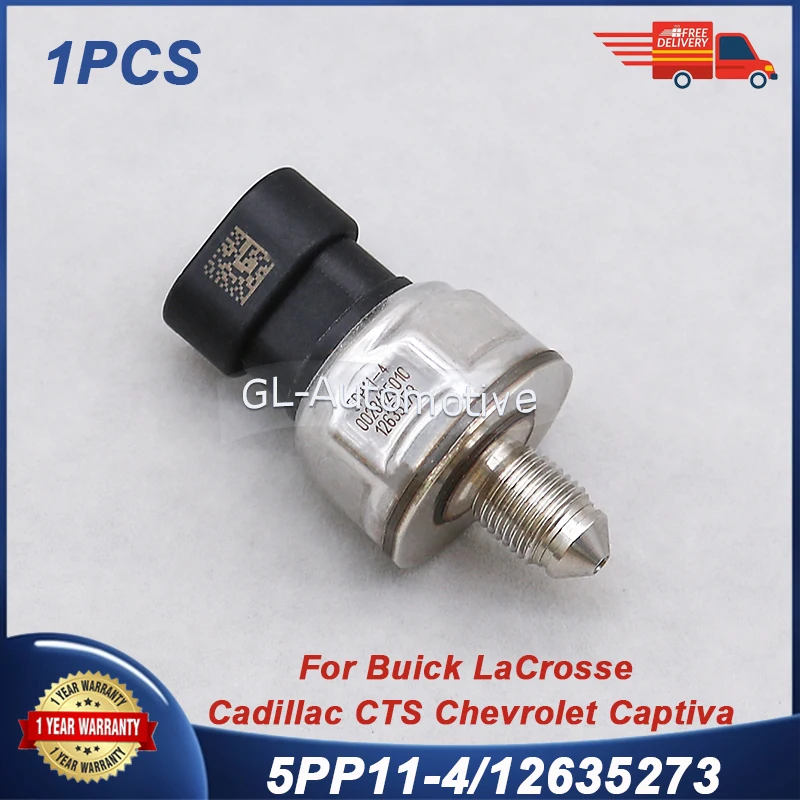 1PCS 5PP11-4 12635273 Fuel Rail Pressure Regulator Sensor For Buick LaCrosse Verano Cadillac CTS Chevrolet Captiva Impala Malibu