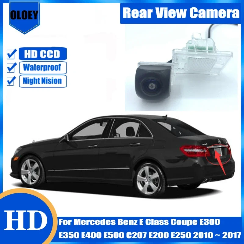 

Камера заднего вида HD для Mercedes Benz E Class Coupe E300 E350 E400 E500 C207 E200 E250 2010 ~ 2017, камера заднего вида для парковки