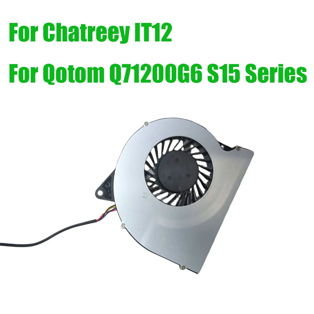 CPU Fan For Chatreey IT12 For Qotom Q71200G6 S15 Series DC5V 0.50A 4PIN Replacement Fit MINI PC
