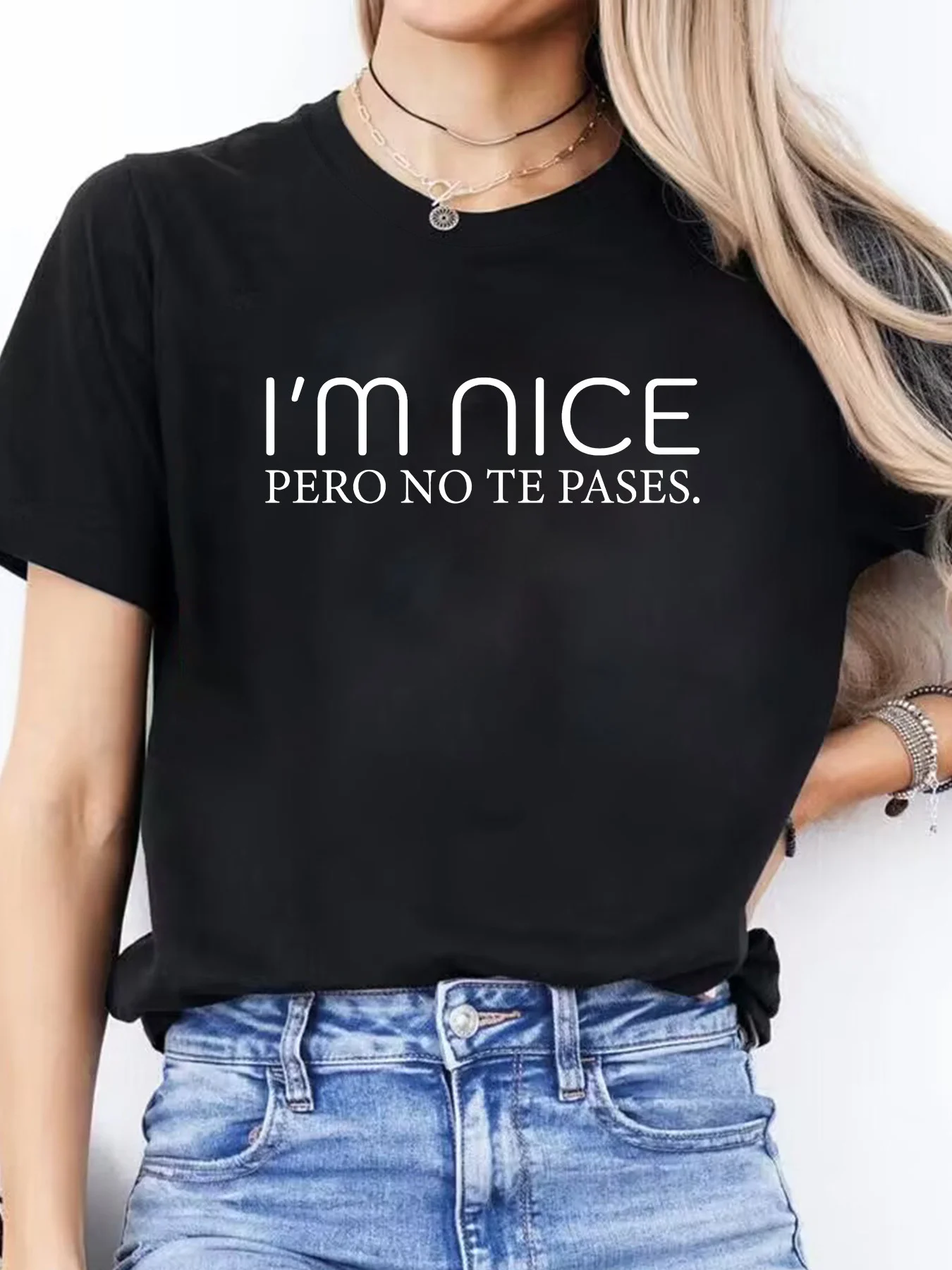 

Womens T-Shirt Im Nice Pero No Te Pases Spanish Phrase Print Round Neck Short Sleeve Casual Style All-Season Comfort Fit