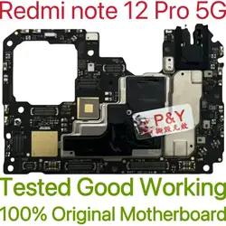 Original Unlocked Main Board For Redmi note 12 Pro 5G Mainboard Motherboard Unlocked With Chips Circuits Flex Cable