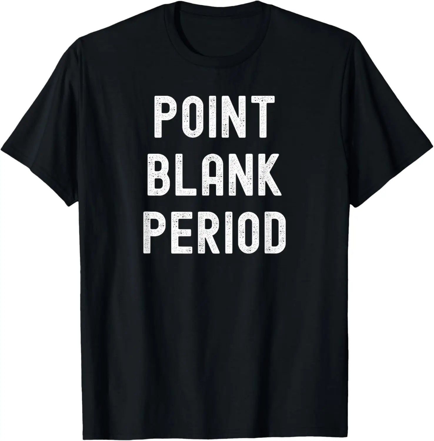 

Забавная футболка Point Blank Period