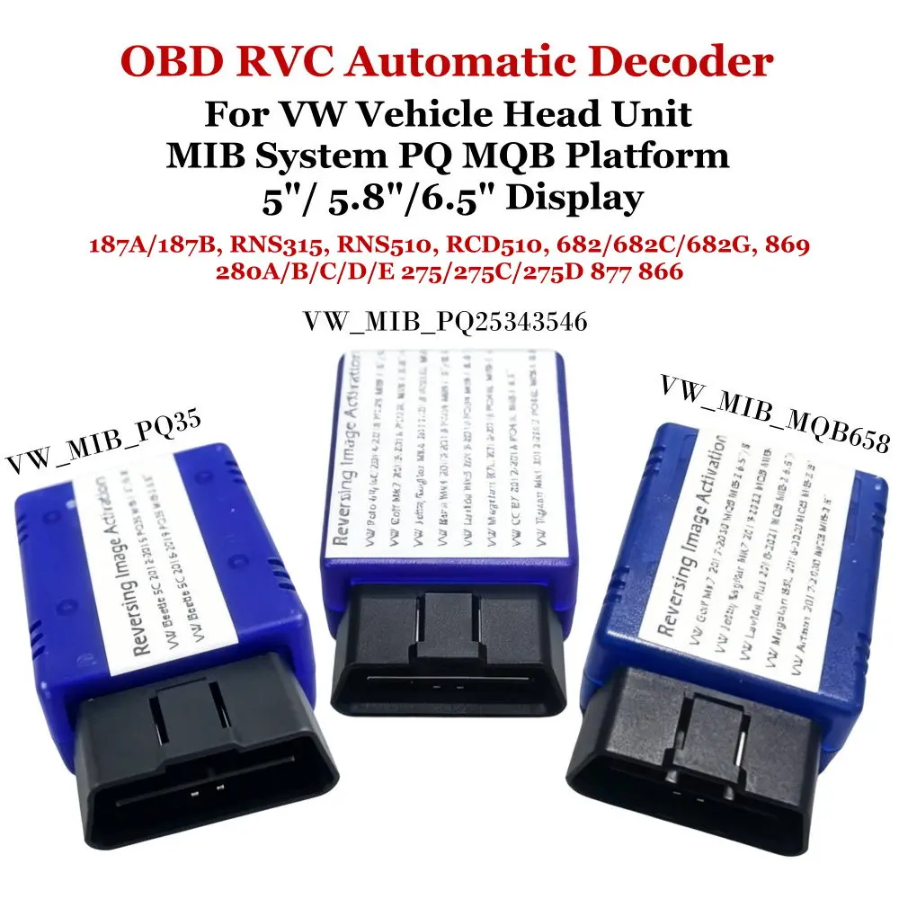 

Car Camera Activation Decoder For Volkswagen VW PQ MQB MIB 187A/187B RNS315 RNS510 RCD510 682 869 280A/B 275/275C/275D 877 866