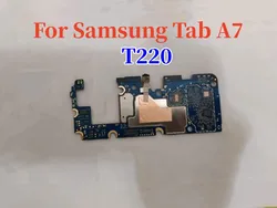 100% Good Unlocked For Samsung Galaxy Tab A7 T220 Motherboard T220 Motherboard With Full Chips Android System