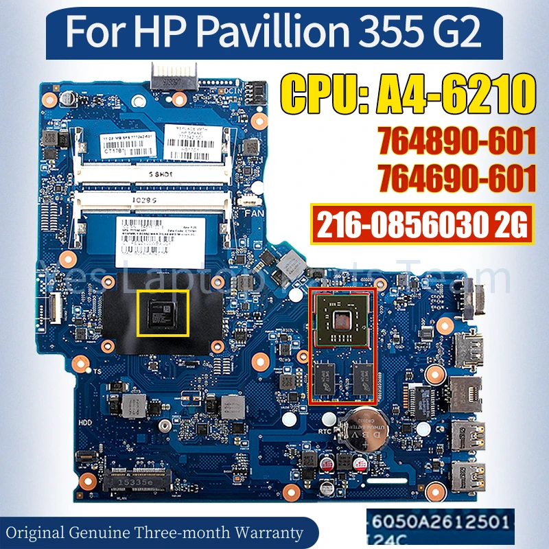 

6050A2612501 For HP Pavillion 355 G2 Laptop Mainboard 764690 764690-601 A4-6210216-0856030 2G 100％ Tested Notebook Motherboard