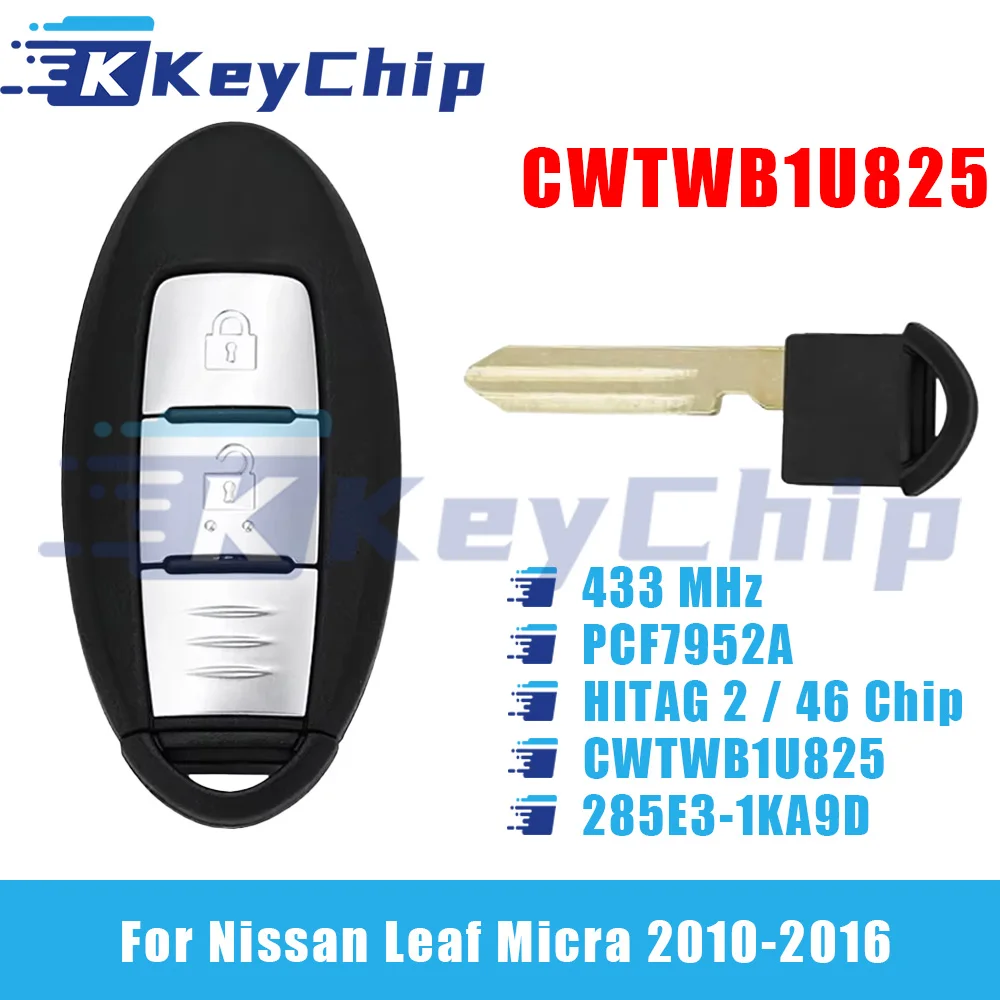 KeyChip Pro For Nissan Leaf Micra 2010-2016 2 Buttons Smart Key 433 MHz PCF7952A HITAG 2 46 Chip CWTWB1U825 285E3-1KA9D