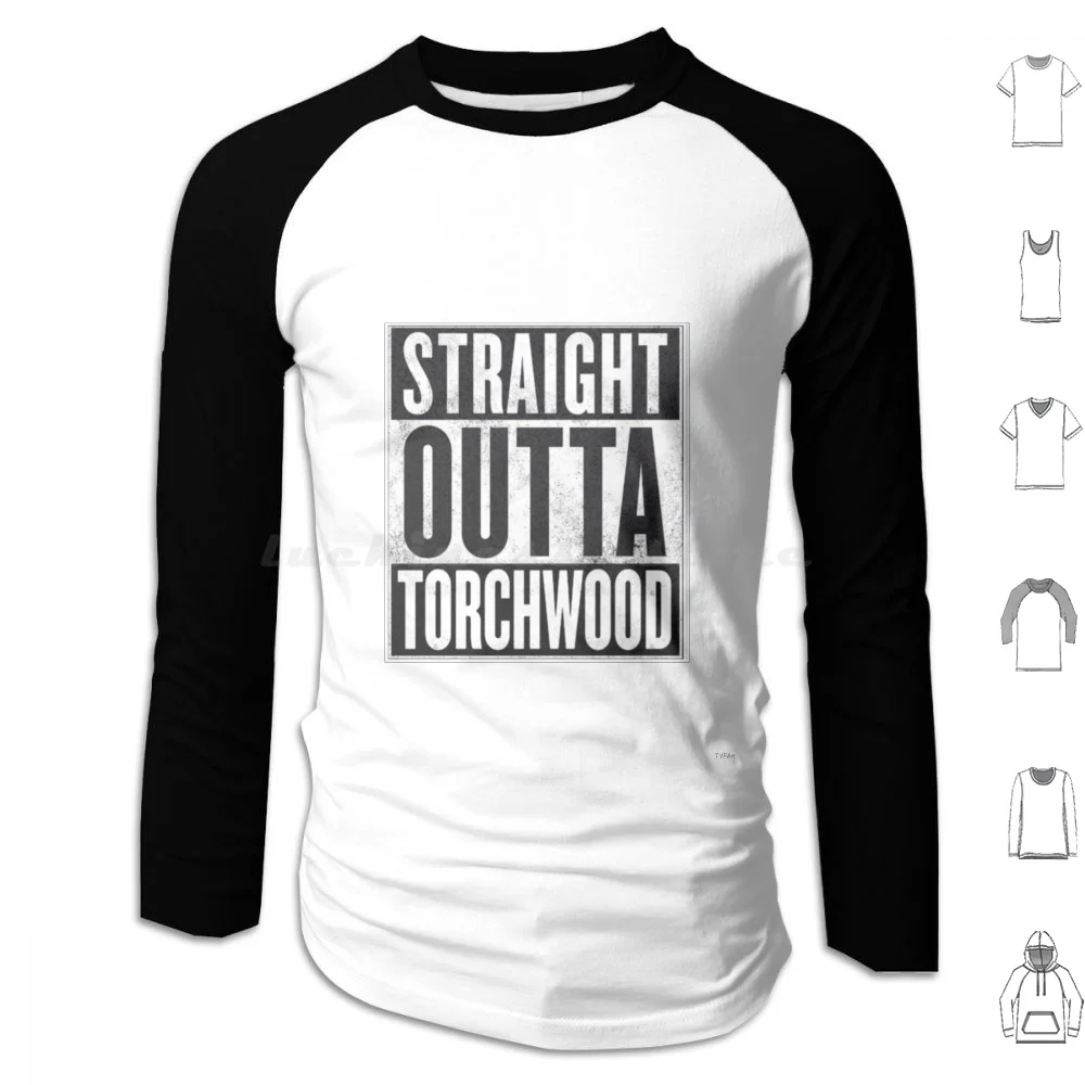 Straight Outta Torchwood Hoodies Long Sleeve Straightouttatorchwood Torchwoodtshirt Torchwood