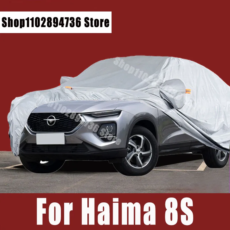 

For Haima 8S Full Car Covers Outdoor Sun uv protection Dust Rain Snow Protective Auto Protective cover