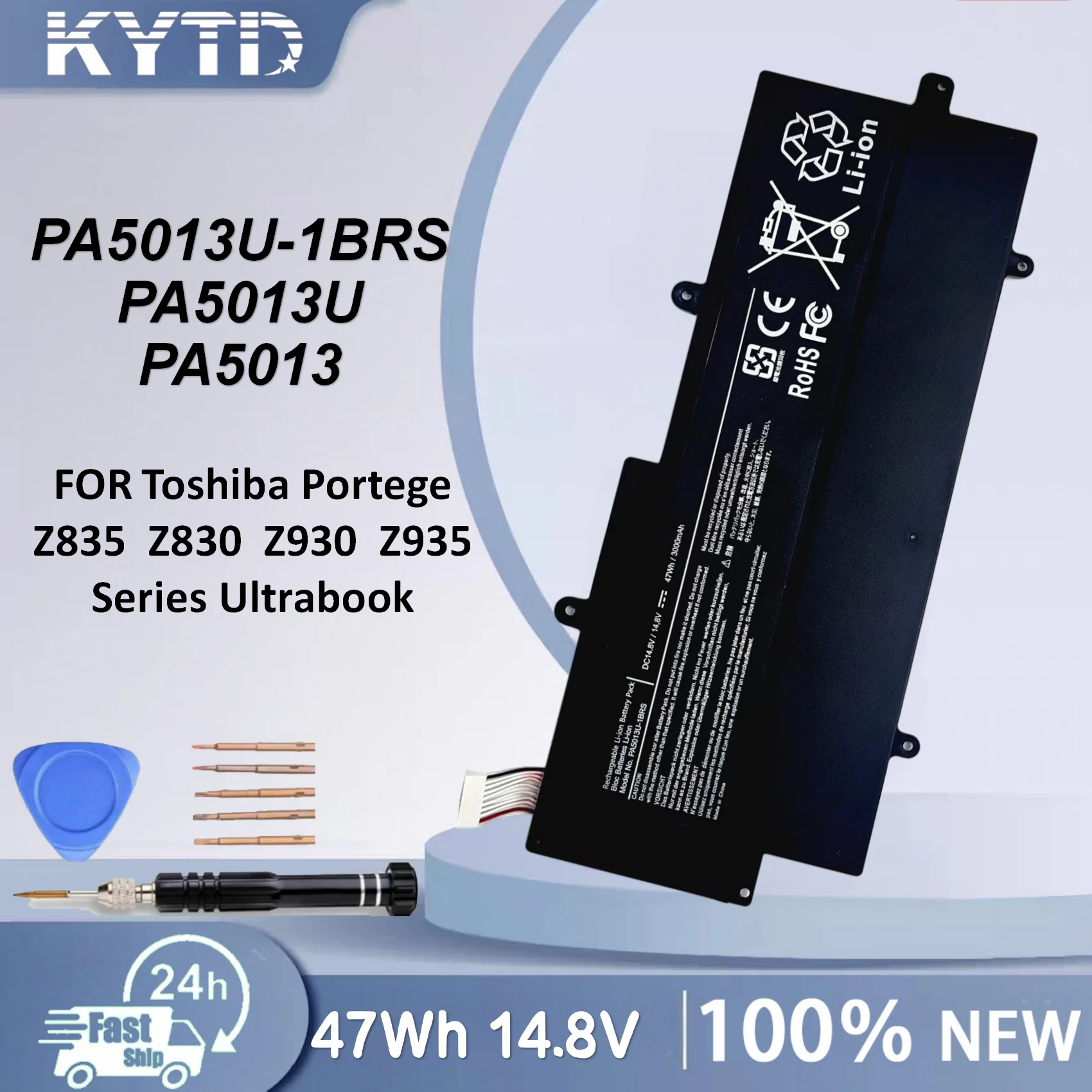 

KYTD PA5013U-1BRS PA5013U Laptop Battery for Toshiba Portege Z830 Z835 Z930 Z935 Ultrabook PA5013 14.8V 3000mAh Free Tool