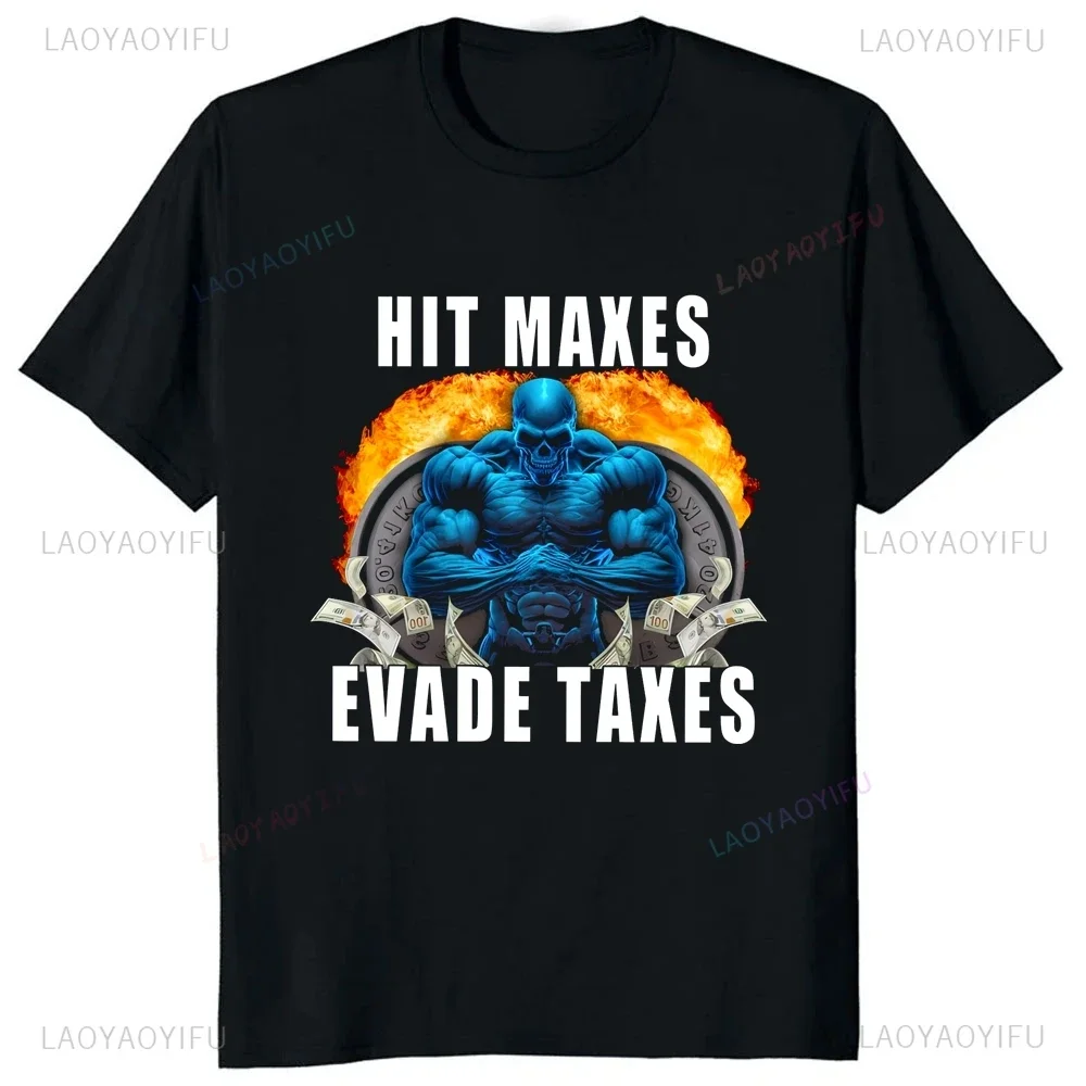 HIT MAXES EVADE TAXES Loose Short Sleeve T-shirt Summer Trend Harajuku Short Sleeve Unisexes Shirt Pattern Large T-shirt