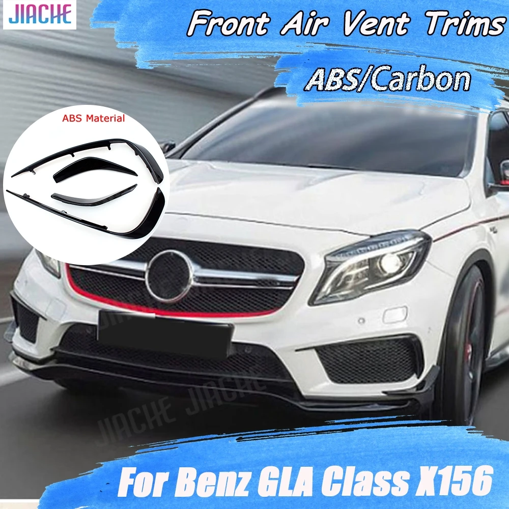 For Benz GLA Class X156 GLA200 GLA260 GLA45 2014-2017 Dry Carbon Fiber Front Bumper Air Vent Cover Trims ABS Fog Lamp Fin Strips