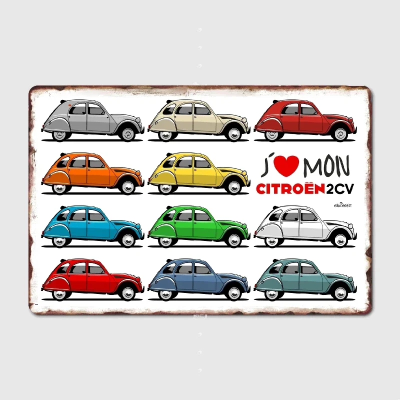 I Love My Citroën 2CV Metal Sign PosterWall Cave Club Bar Design Wall Decor Tin Sign Posters Room Decoration