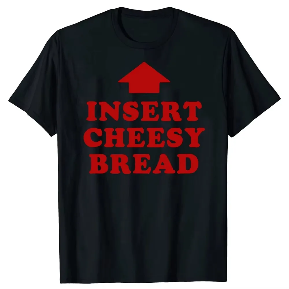 2026 Funny New Insert Cheesy Bread Women T Shirts Short Sleeve Birthday Gifts Mens Clothing Fashion Casual Female T Shirt