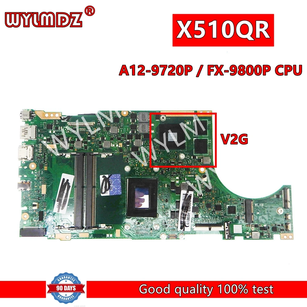 

X510QR with A12-9720P FX-9800P CPU V2G GPU Mainboard For Asus X510QA X510QR A510QA F510QA F510QR Laptop Motherboard 100% Tested