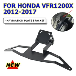For Honda VFR1200X Crosstourer VFR 1200X 1200 VFR1200 X 2012 - 2017 Accessories Navigation Plate Bracket GPS Phone Mount Holder