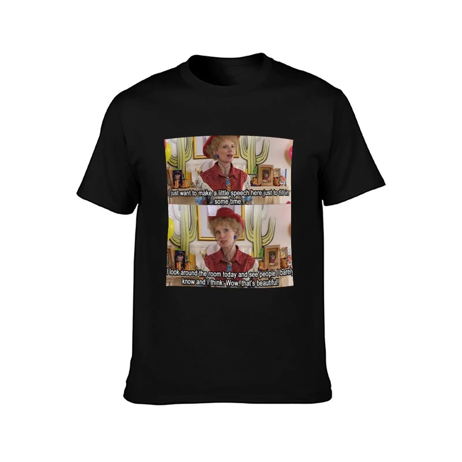 Kath and Kim: Kaths speech T-Shirt t shirts for man slim fit T-Shirt