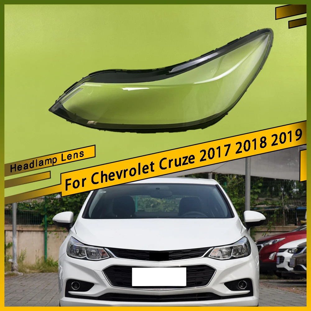 

For Chevrolet Cruze 2017 2018 2019 Headlamp Transparent Cover Headlight Shell Lampshade Case Plexiglass Replace Original Lens