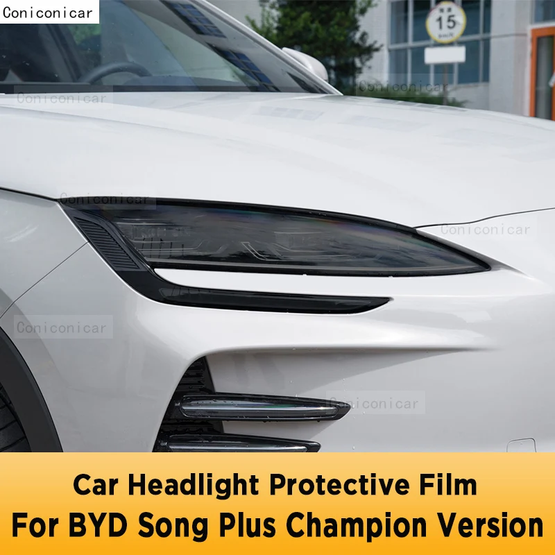 

For BYD SONG Plus Champion Version DM-i EV 2023 2024 Car Exterior Headlight Anti-scratch Front Lamp Tint TPU Protective Film