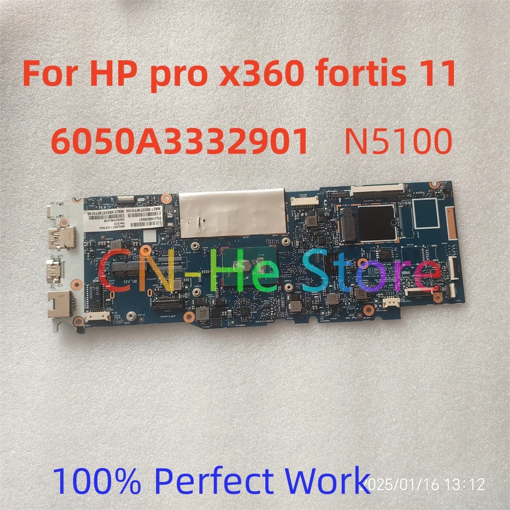 Original For HP pro x360 fortis 11 inch notebook pc Motherboard  Mainboard 6050A3332901 N5100 Fast Shipping