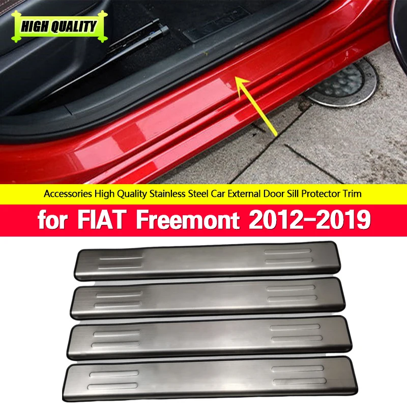 High Quality Car Styling Stainless Steel Door Sill Scuff Plate Panel Kick Step Protector Threshold for FIAT Freemont 2012-2019