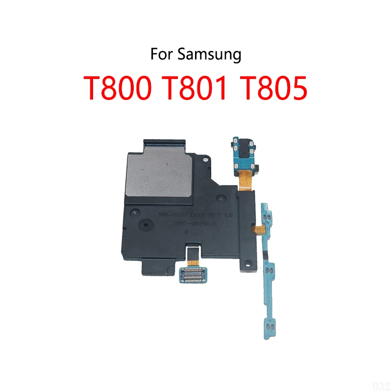 Headphone Audio Jack Ringer Buzzer Loud Speaker Power Switch Button Volume Button On / Off Flex Cable For Samsung T800 T801 T805