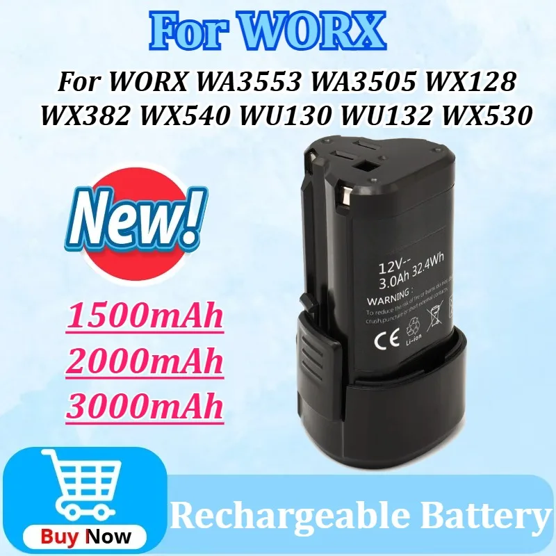 

12V 1500/2000/3000mAh Replacement WA3503 Screwdriver Electric Battery for WORX WA3553 WA3505 WX128 WX382 WX540 WU130 WU132 WX530