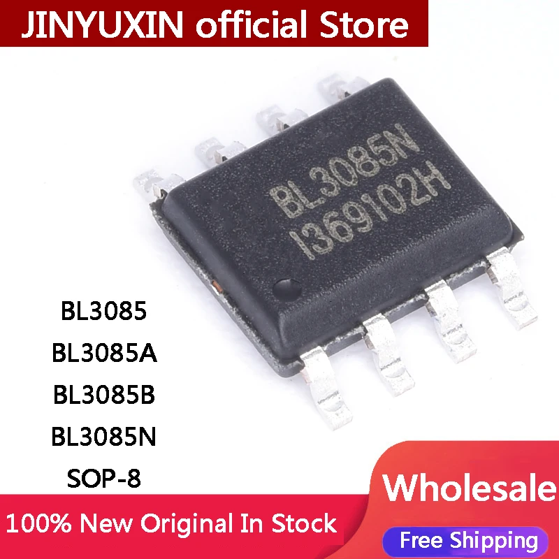 20Pcs New BL3085 BL3085A BL3085B BL3085N SOP-8 SMD IC Chip In Stock Wholesale