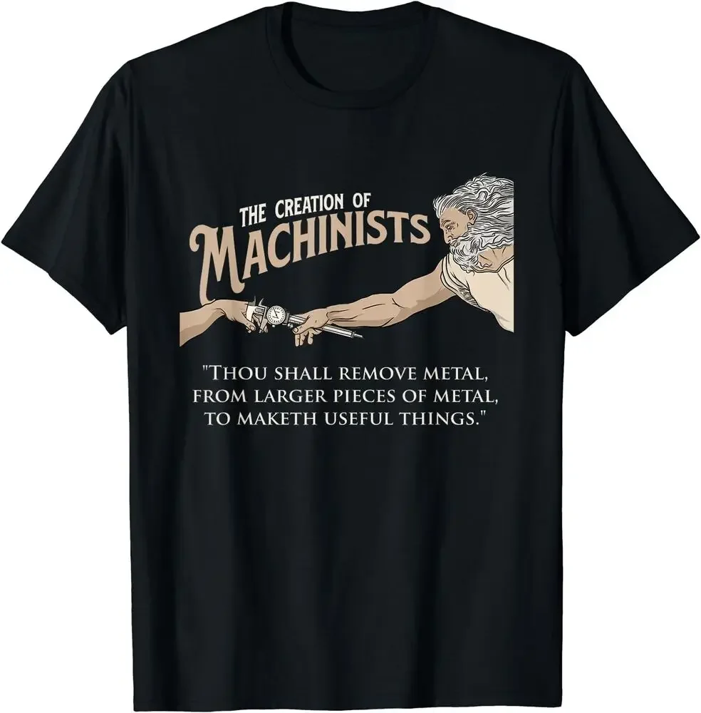 The Creation Of Machinists - CNC Milling Machine Operator T-Shirt  High Quality 100%Cotton Short Sleeve