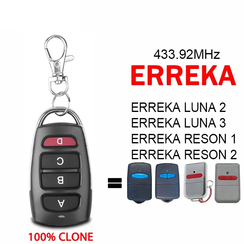 

For ERREKA LUNA 2 LUNA 3 RESON 1 RESON 2 Garage Door Opener Duplicator Garage Remote 433.92MHz Fixed Code Transmitter