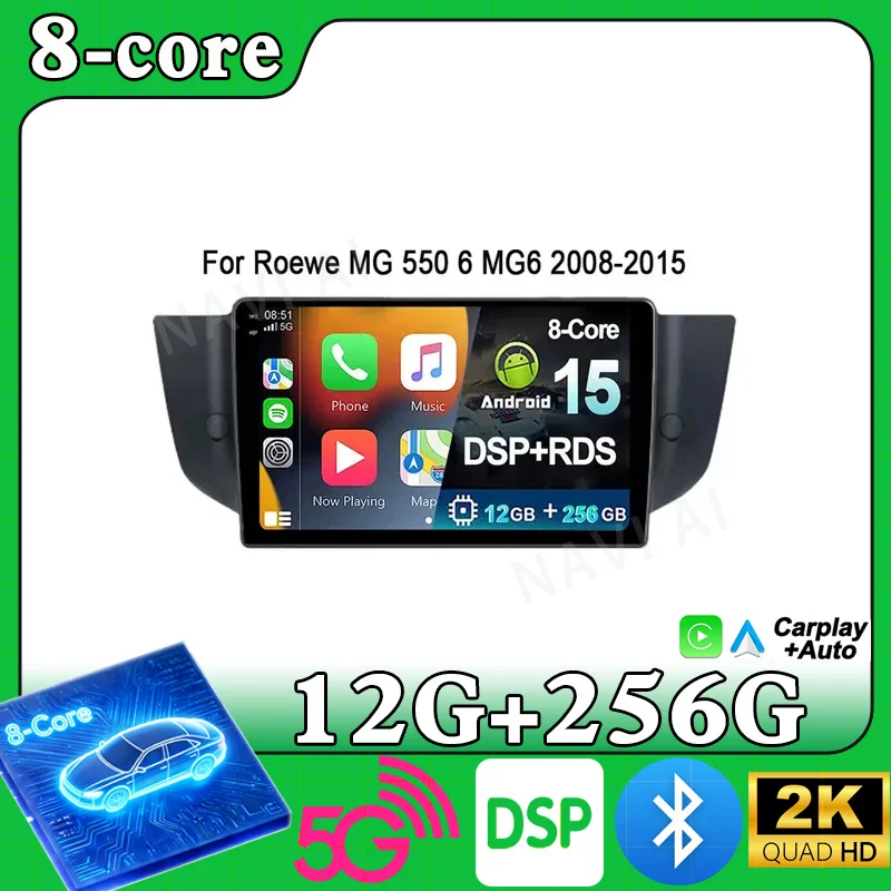 For Roewe MG 550 6 MG6 2008-2015 Android 15 Car Radio 2K QLED Multimedia Carplay GPS Navigation Head Unit WIFI 4G Tape Recorder
