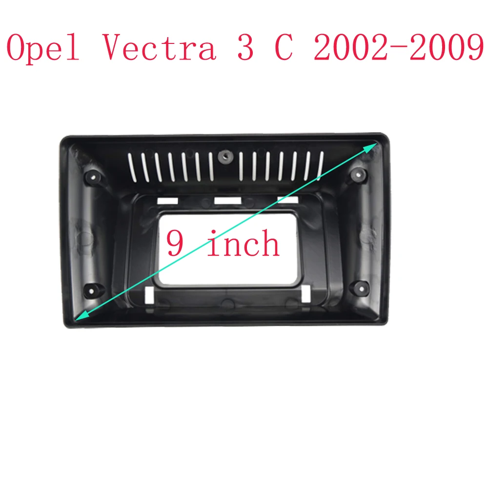 9 Inch Car Frame Fascia Adapter Canbus Box Decoder Android Radio Dash Fitting Panel Kit For Opel Vectra 3 C 2002-2009