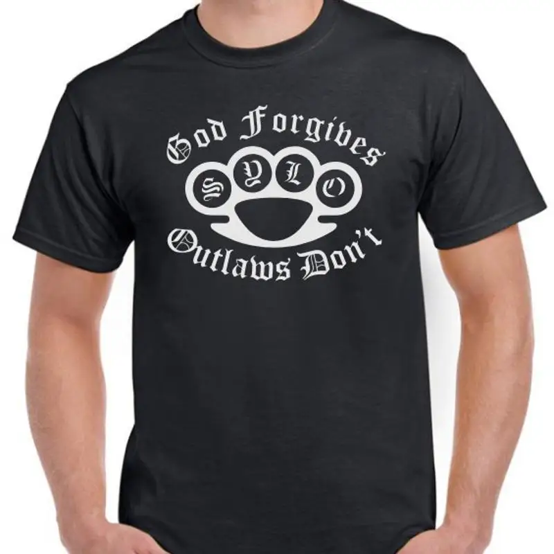 God Forgives SYLO Support your local Outlaws Biker Motorcycle T Shirt tee outlaw