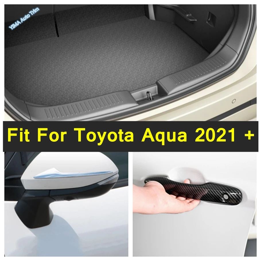 Door Handle / Rear Bumper Sill Foot Plate / Rearview Mirror Anti-Collision Strip Cover Trim For Toyota Aqua 2021 2022 Accessory