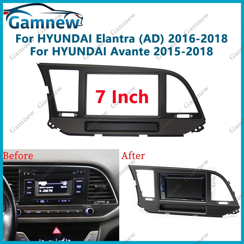 

7 inch 2DIN Car Fascia Radio Panel For Hyundai Elantra (AD) Avante 2016-2018 Frame Kit Install Facia Face Plate
